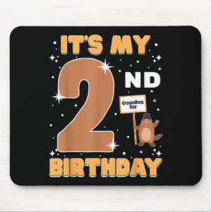 Its My 2nd Birthday Groundhog Day 2 Years Old Girl Mouse Pad