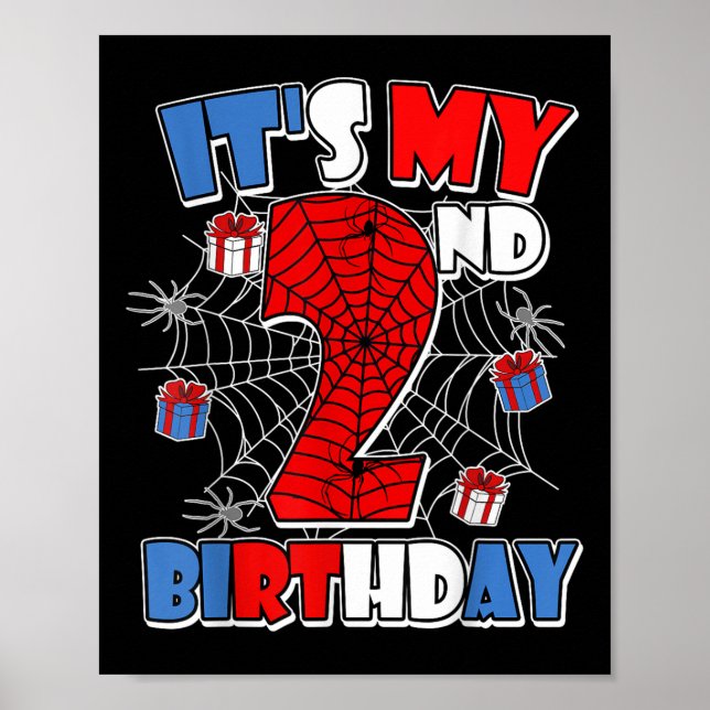 Its My 2nd Birthday Spider Theme Party Boy Birthda Poster (Front)