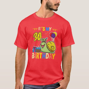 Its My 30Th Birthday Snail Animal Lover T-Shirt