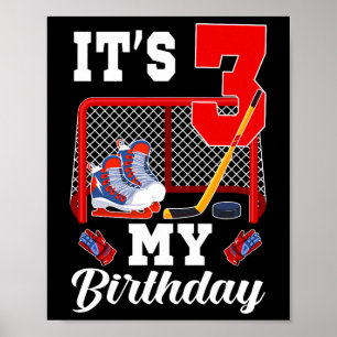 It's My 3rd Birthday 3 Year Old Ice Hockey Theme P Poster