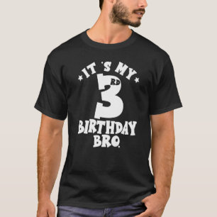 It's My 3rd Birthday Bro Third Birthday Party Boys T-Shirt