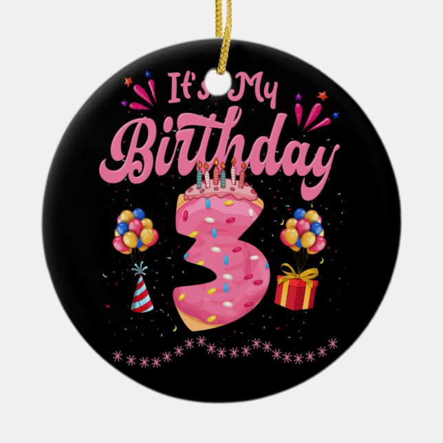 It's My 3rd Birthday Doughnut Happy 3 Years Old Ceramic Ornament (Front)