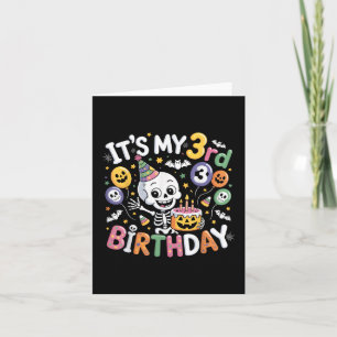 Its My 3rd Birthday Skeleton Halloween Toddler Boy Card