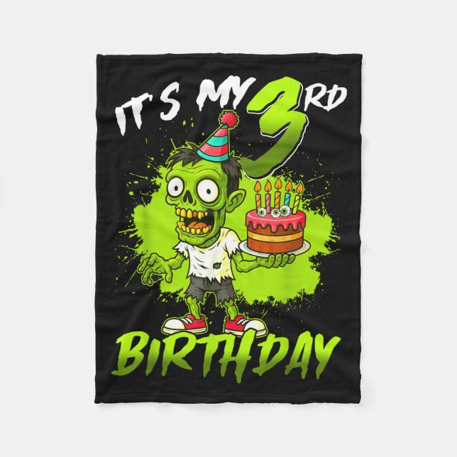 Its My 3rd Birthday Zombie 3 Years Old Happy Hallo Fleece Blanket (Front)