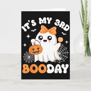 Its My 3rd Boo Day, Funny Halloween Ghost 3rd Birt Card