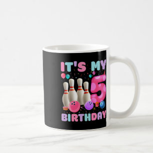 It's My 5 Birthday Bowling 5th Birthday Party Bday Coffee Mug