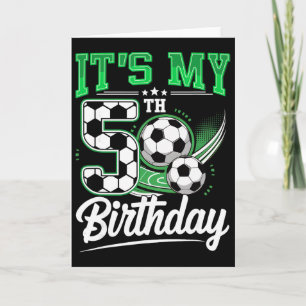 It's My 5th Birthday Boy Soccer Ll 5 Year Old Numb Card