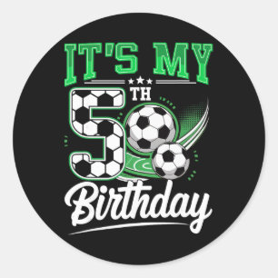It's My 5th Birthday Boy Soccer Ll 5 Year Old Numb Classic Round Sticker