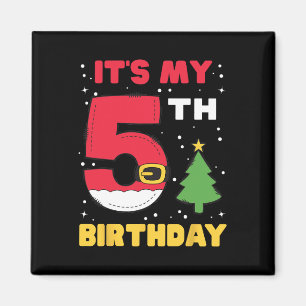 It's My 5th Birthday Christmas 5 Years Old Santa B Magnet