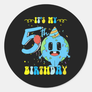 Its My 5th Birthday Earth Day Kids Classic Round Sticker