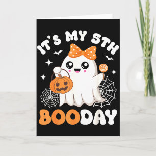 Its My 5th Boo Day, Funny Halloween Ghost 5th Birt Card