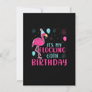 It's My 60th Flocking Birthday Funny Flamingo Love Invitation