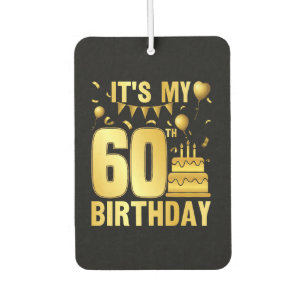 It's My 60th Party Car Air Freshener