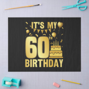 It's My 60th Party Tissue Paper