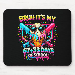Its My 67+33 Days Of School Baseball Ice Cream Dri Mouse Pad
