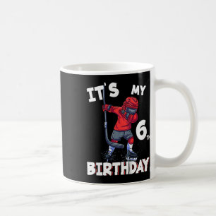 It's My 6th Birthday 6 Year Old Ice Hockey Birthda Coffee Mug