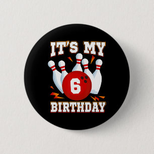 It's My 6th Birthday Bowling Theme 6 Years Old Par Cm Round Badge