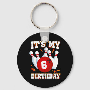 It's My 6th Birthday Bowling Theme 6 Years Old Par Key Ring