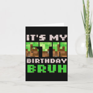 Its My 6th Birthday Bruh Xel Gamer 6 Bday Gaming B Card