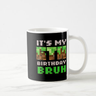 Its My 6th Birthday Bruh Xel Gamer 6 Bday Gaming B Coffee Mug