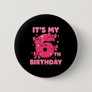 It's My 6th Birthday Coquette Bow Girl Cute 6 Year 6 Cm Round Badge