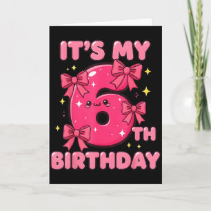 Its My 6th Birthday Coquette Bow Girl Cute 6 Year  Card