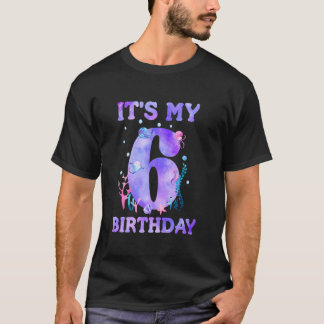 It's My 6th Birthday Girl Ocean 6 Years Old Sea Fi T-Shirt
