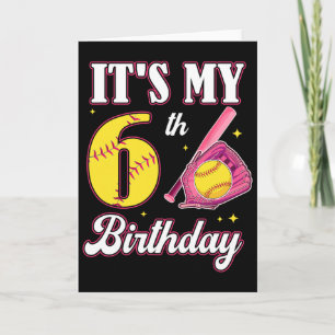 It's My 6th Birthday Softll Girl 6 Year Old Party Card