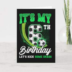 It's My 6th Soccer Birthday Boy Funny 6 Year Old B Card