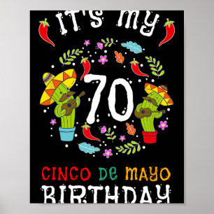 It's My 70th Birthday Cinco De Mayo Shirt Kid Men Poster