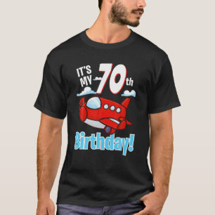 It's My 70Th Birthday Cute Aeroplane Toy Aircraft T-Shirt