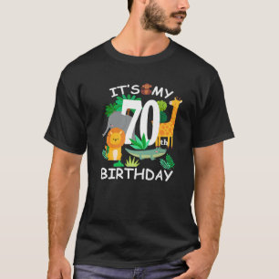 It's My 70Th Birthday Zoo Animal Happy B-Day 70 Ye T-Shirt
