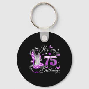 Its My 75th Birthday Pink 75 Years Old Birthday Key Ring