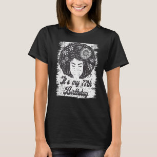 It's My 77th Birthday Black Afro Girl Birthday For T-Shirt