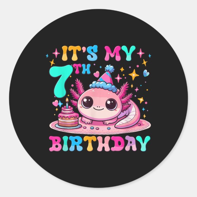 Its My 7th Birthday Axolotl Party 7 Years Old Axol Classic Round Sticker (Front)