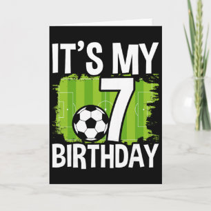 It's My 7th Birthday Boy Soccer Footbyll 7 Years O Card