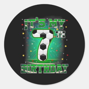 Its My 7th Birthday Boys Soccer 7 Years Old Party Classic Round Sticker