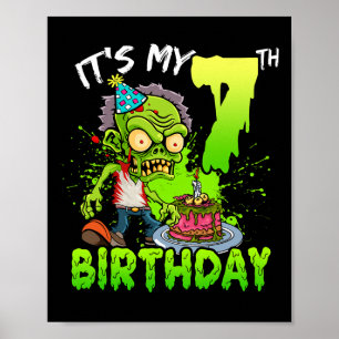 It's My 7th Birthday Zombie Lover 7 Year Old Boys Poster