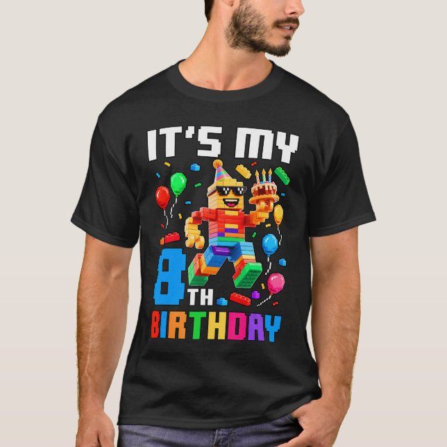 Its My 8th Birthday Building Brick 8 Years Old Boy T-Shirt (Front)