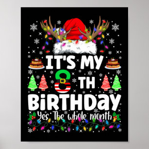 It's My 8th Birthday Christmas Funny Bday Xmas Kid Poster