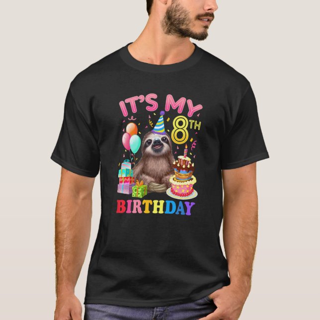 Its My 8th Birthday For Girls Sloth Birthday Costu T-Shirt (Front)