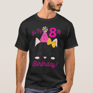 Its My 8th Birthday Girl Kitty Cat theme Party eig T-Shirt