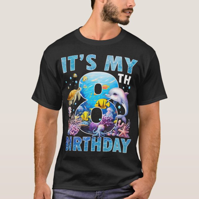 Its My 8Th Birthday Ocean 8 Years Old Sea Aquarium T-Shirt (Front)