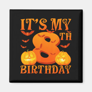 Its My 8th Birthday Pumpkins 8 Years Old Halloween Magnet