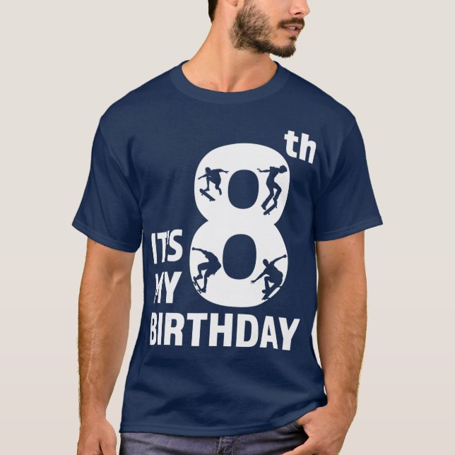 Its My 8th Birthday Skateboard Turning 8 Skater T-Shirt (Front)