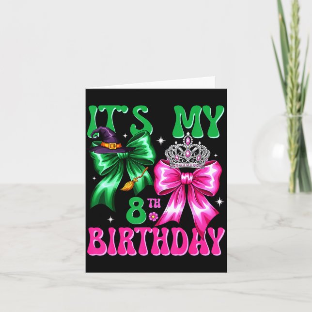It's My 8th Birthday Witch Nk And Green Bow Croche Card (Front)