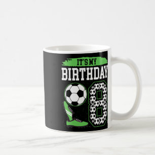 It's My 8th Soccer Birthday Party 8th Birthday Boy Coffee Mug