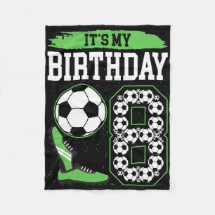 It's My 8th Soccer Birthday Party 8th Birthday Boy Fleece Blanket