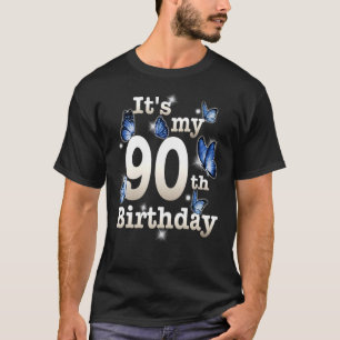 Its My 90th Birthday Blue Butterfly 90 Year Old T-Shirt