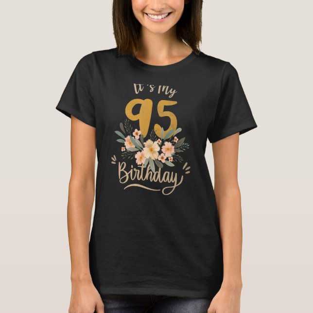 It's My 95th Birthday T-Shirt (Front)